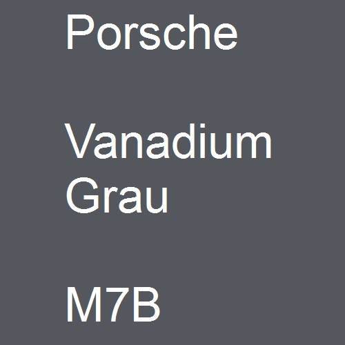 Porsche, Vanadium Grau, M7B.